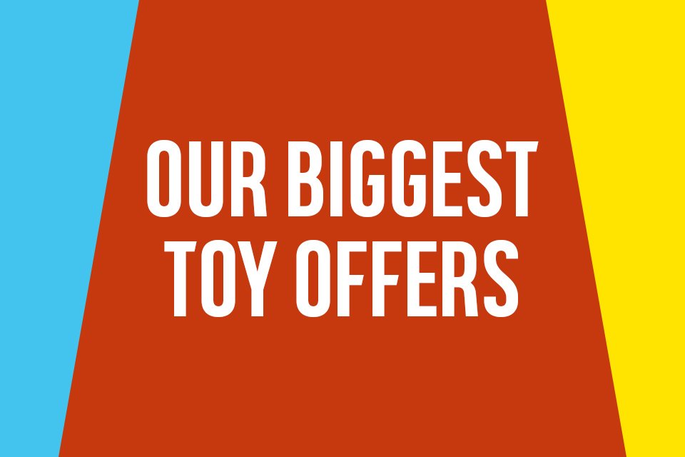 Toys offers. Save when they play with our latest toys offers.