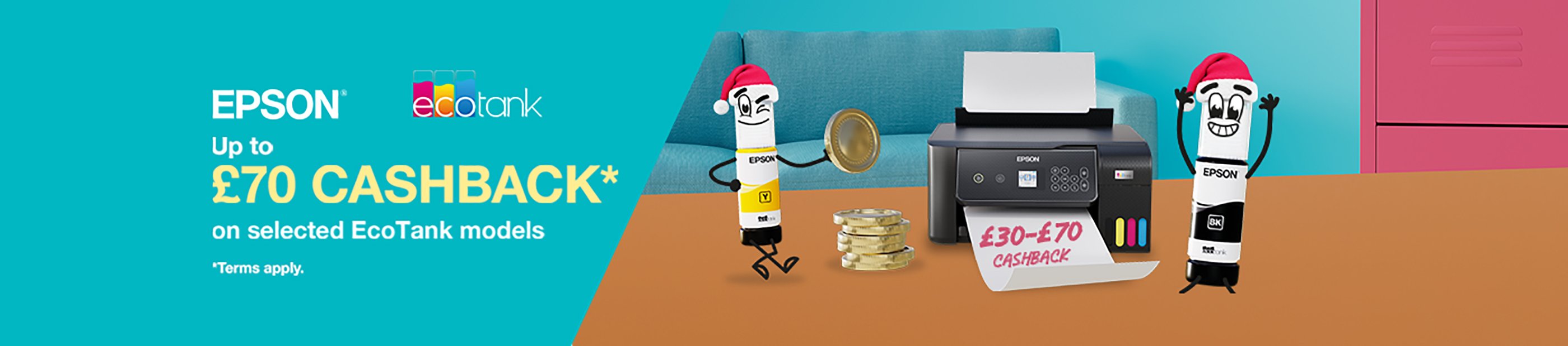 Epson ecotank. Up to £70 cashback* on selected EcoTank models.
