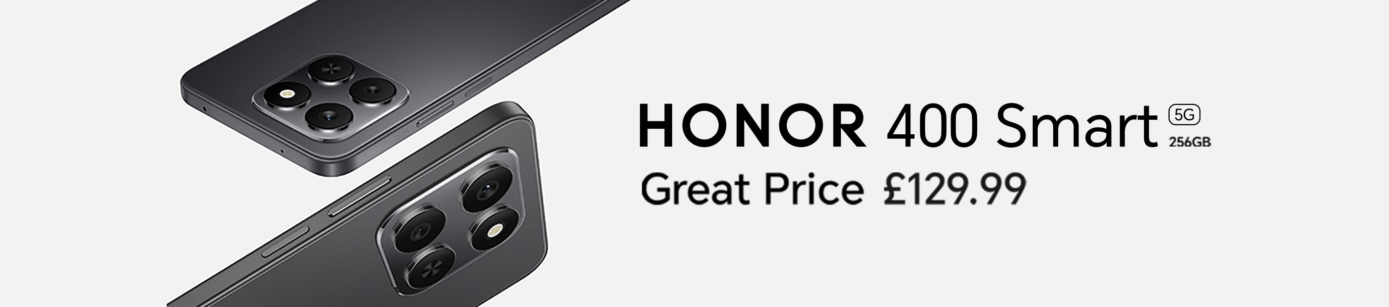 HONOR 400 smart 5G 256GB. Great price £129.99.