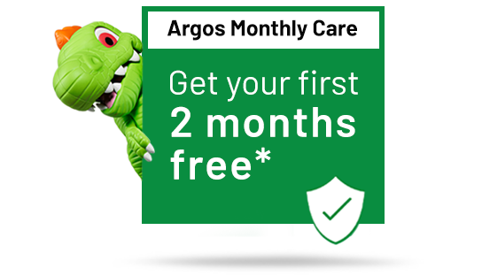 Argos Monthly Care. Get your first 2 months free*