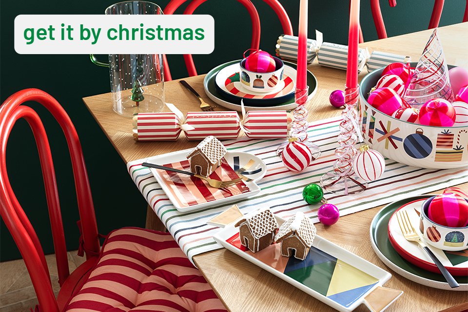 Furniture in time for the big day. Delivery or Click & Collect in time for Christmas. Shop now.