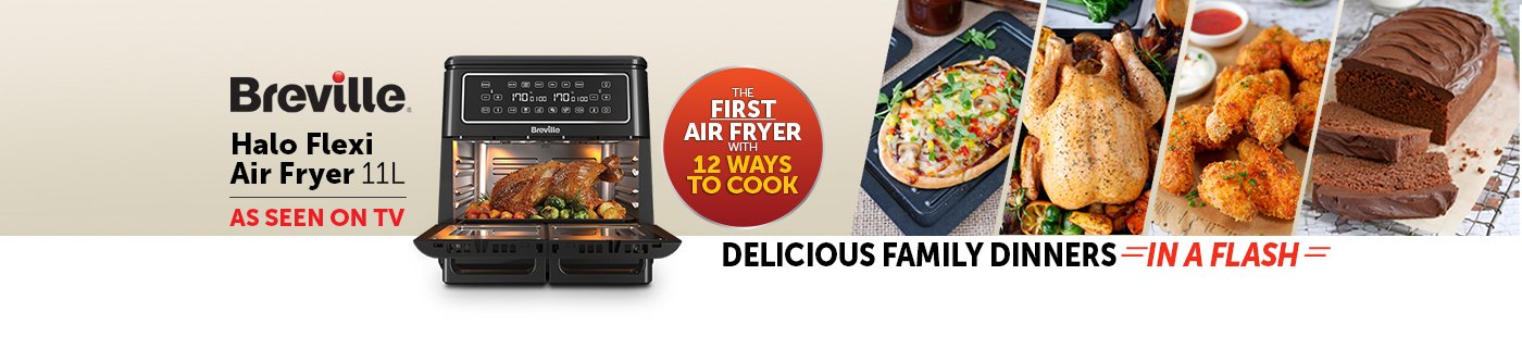 Breville. Halo flexi air fryer 11L. Delicious family dinner in a flash.