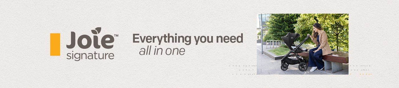 Joie signature. Everything you need all in one.