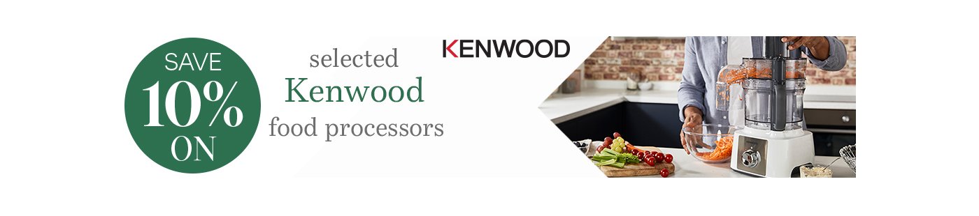 Kenwood. Save 10% on selected Kenwood food processors.