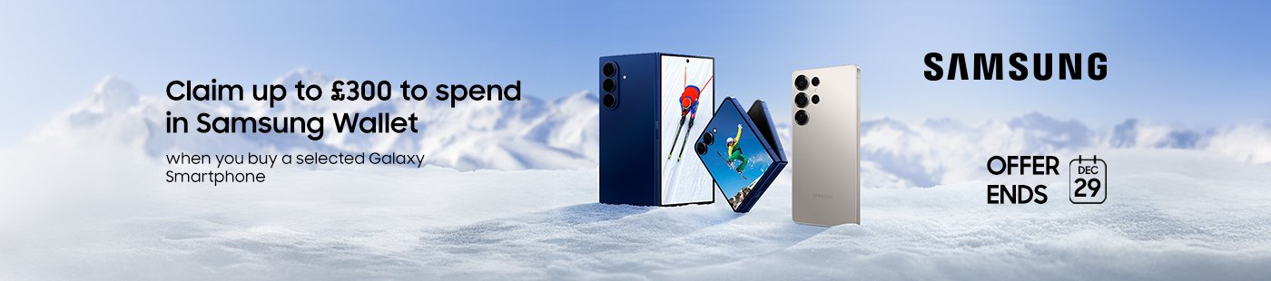 Claim up to £300 to spend in Samsung Wallet. When you buy a selected Galaxy Smartphone. Offer ends Dec 29.