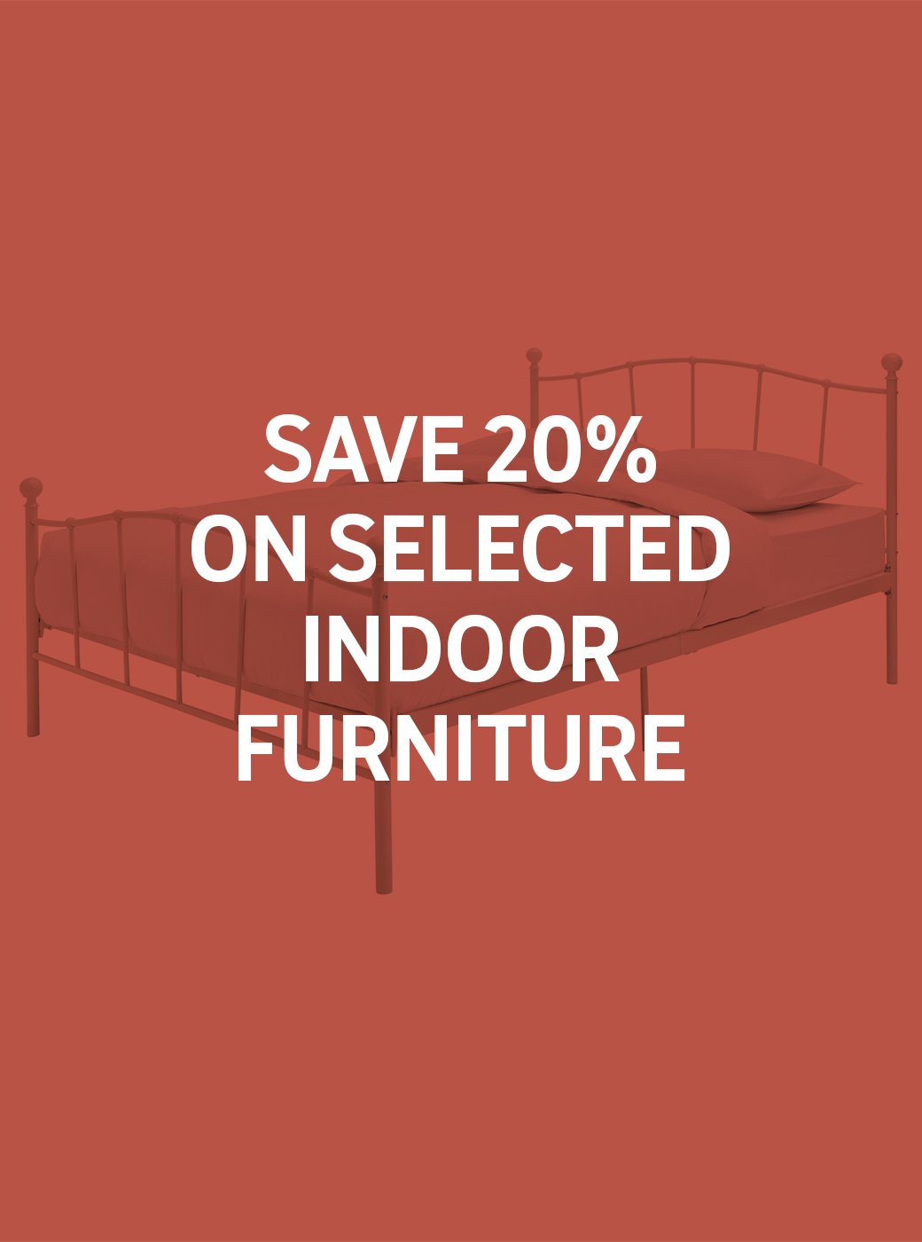 Save 20% on selected indoor furniture use code DEAL20. Shop now.