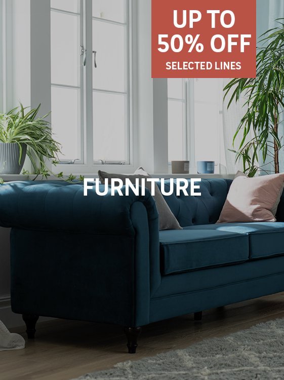 Furniture. Save up to 50% on selected furniture. Shop now.