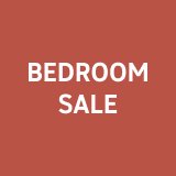 Bedroom sale.