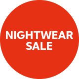 Nightwear sale.
