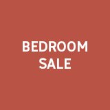 Bedroom sale.