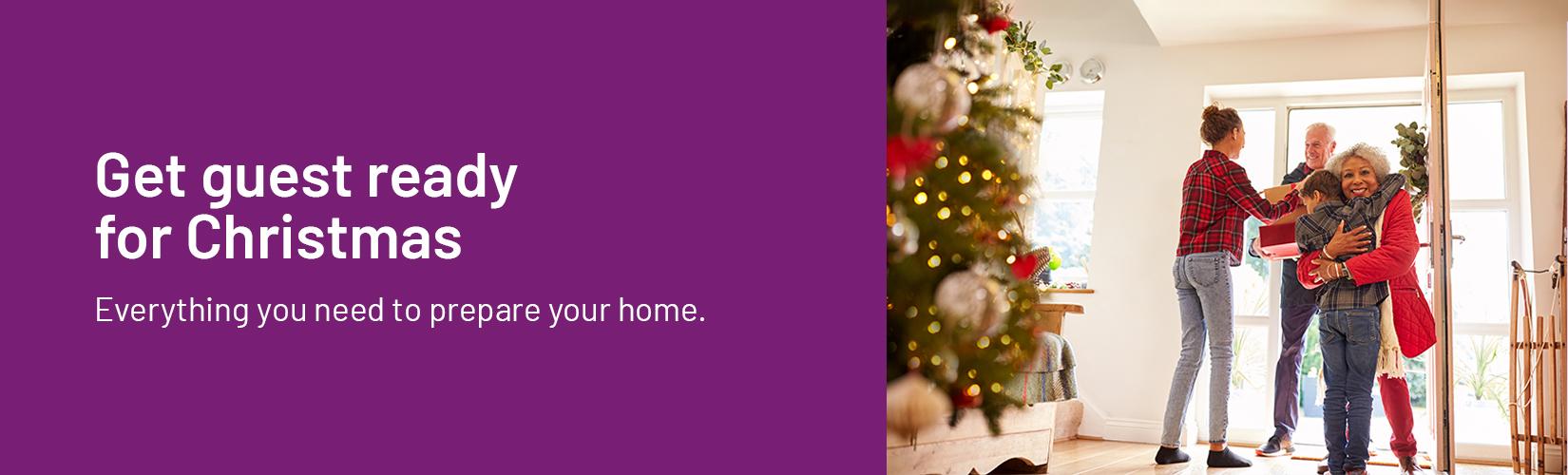 Get guest ready for Christmas. Everything you need to prepare your home.