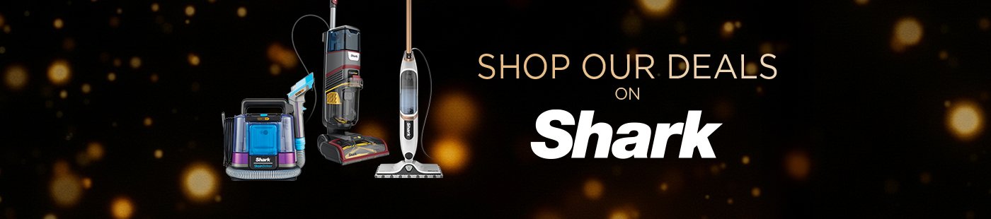 Shop our deals on Shark.