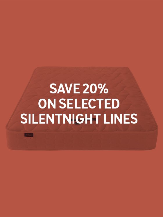 Save 20% on selected Silentnight lines use code SILENT20 plus free delivery.