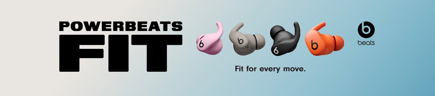 Beats. Powerbeats fit. Fit for every move.