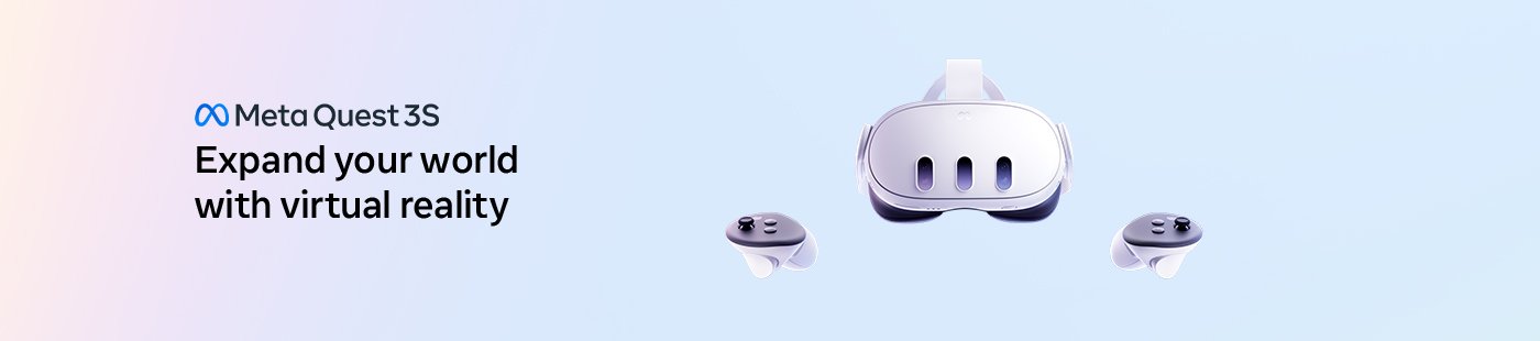 Meta Quest 3S. Expand your world with virtual reality.