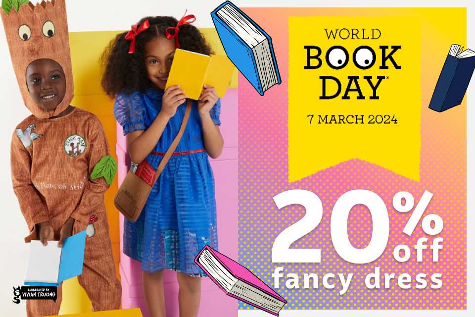 Save 20% on fancy dress. Pick the perfect costume for World Book Day®.