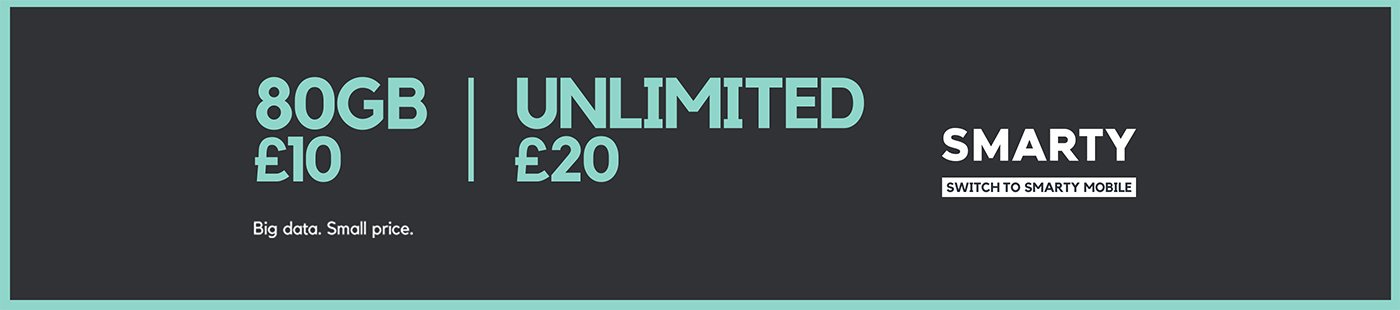 80GB £10. Unlimited £20. Big data, small price. Smarty. Switch to smarty mobile.