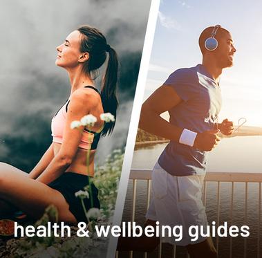 Health and wellbeing guides.