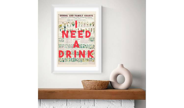 East End Prints I Need A Drink White Frame Art Print - A2