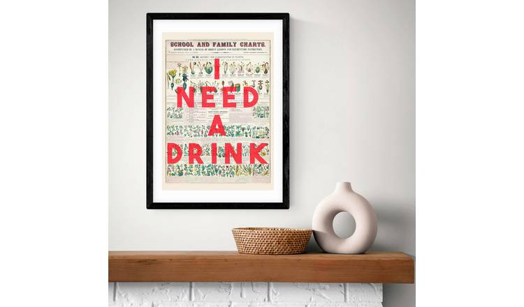 East End Prints I Need A Drink Black Frame Art Print - A3