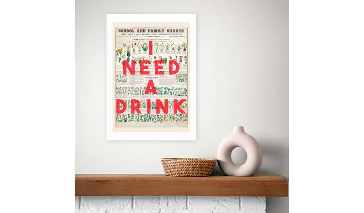 East End Prints I Need A Drink Art Print - A3