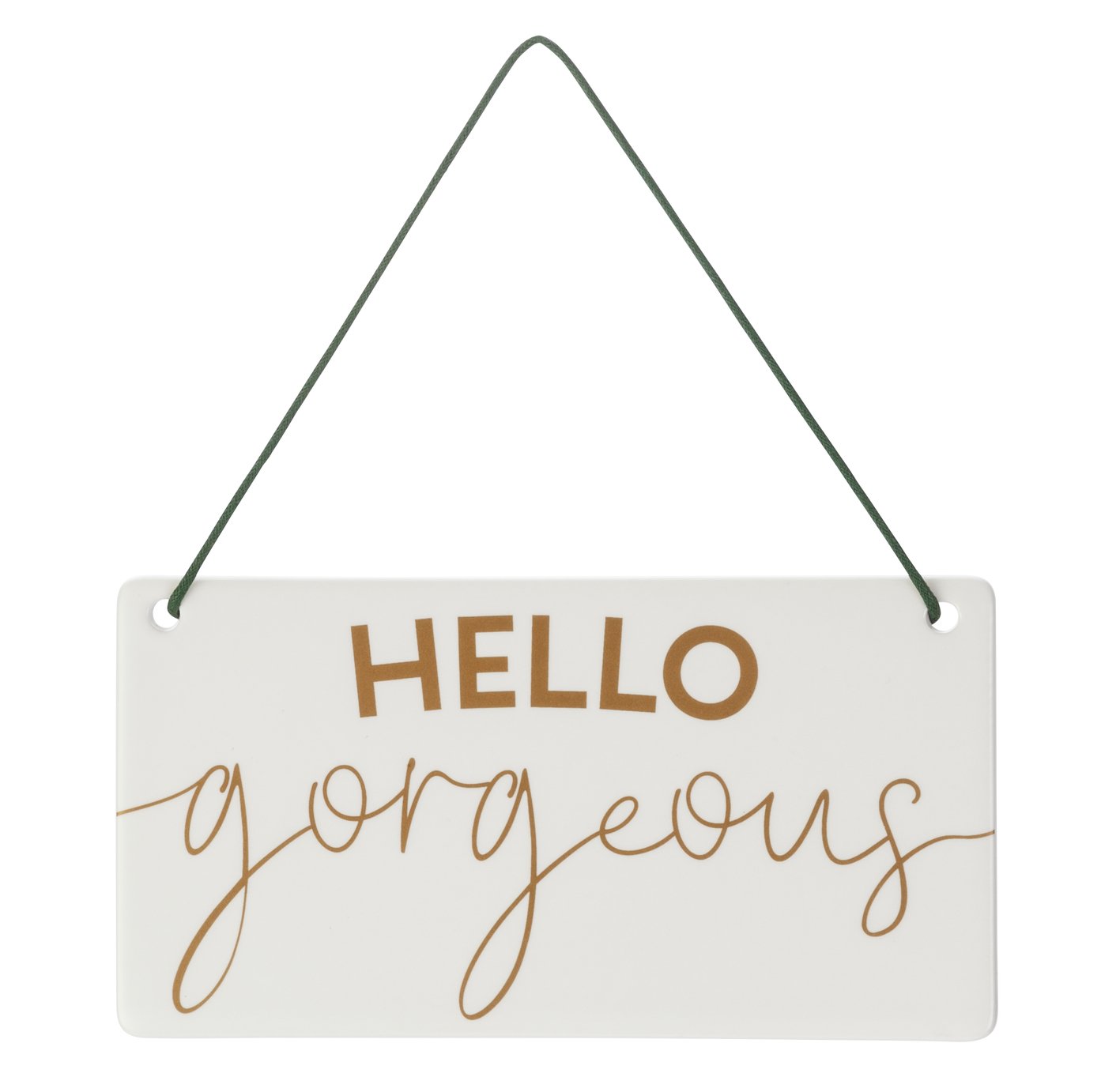 Wellbeing Hello Gorgeous Hanging Sign Review