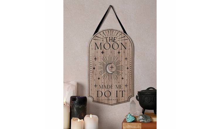Juliana Mystic Legends The Moon Made Me Do It Hanging Plaque