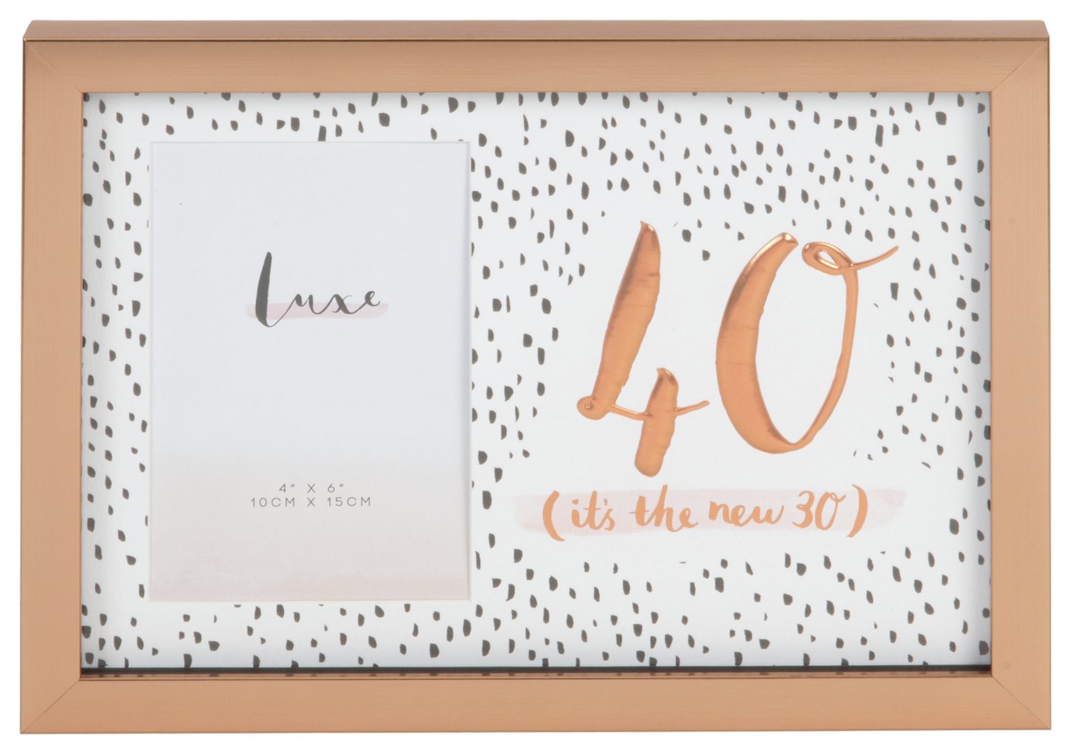 Hotchpotch Luxe 40th Birthday Photo Frame - Rose Gold