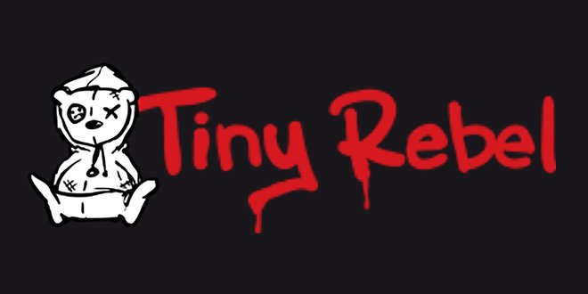 Tiny Rebel.