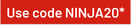 Value NINJA20