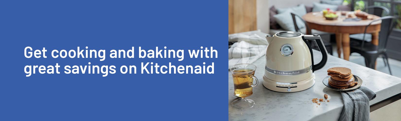 Get cooking and baking with great savings on Kitchenaid.