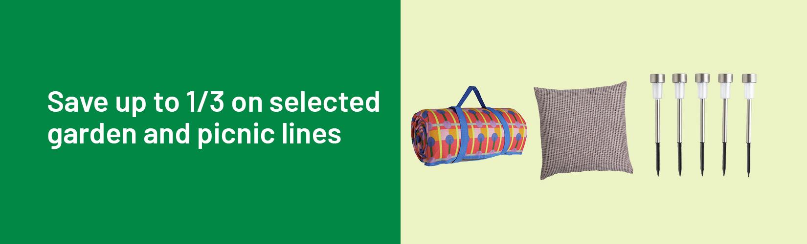 Save up to 1/3 on selected garden and picnic lines.