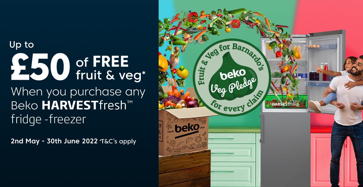 Beko. Up to £50 of free fruit &veg*. When you purchase any Beko harvestfresh fridge freezer.