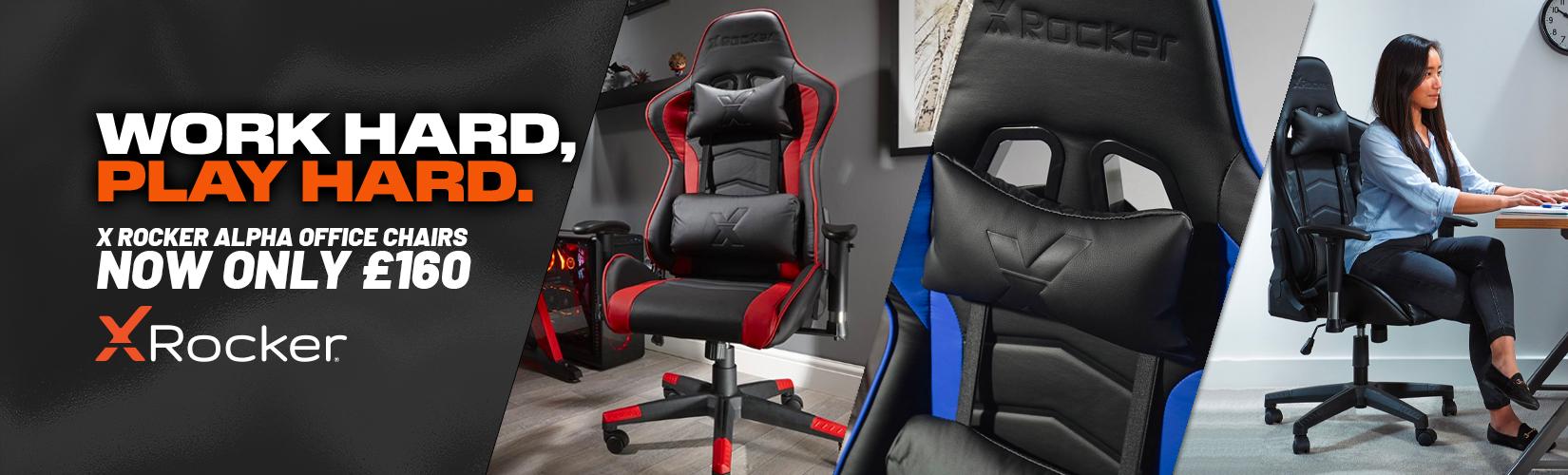 Work hard. Play hard. Xrocker alpha offers chairs. Now only £160.