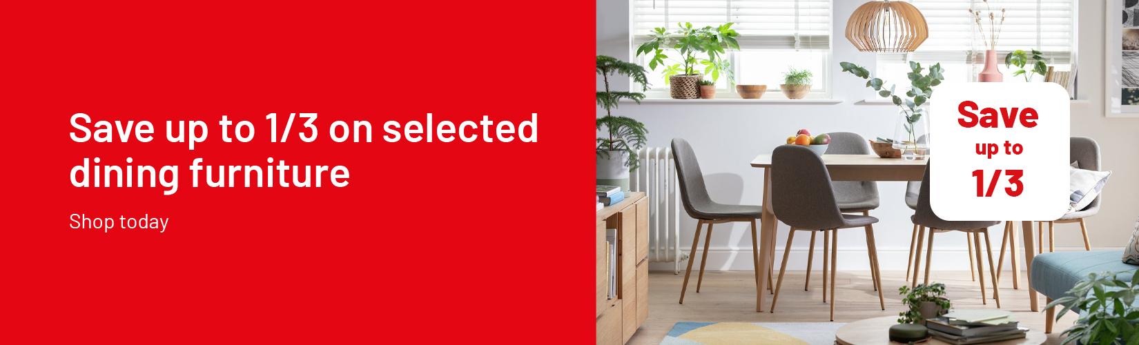 Save up to 1/3 on selected dining furniture.