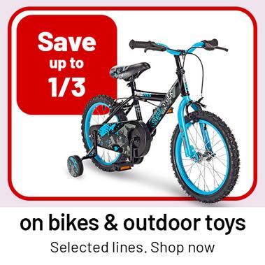 Save up to 1/3 on bikes & outdoor toys. Selected lines. Shop now.