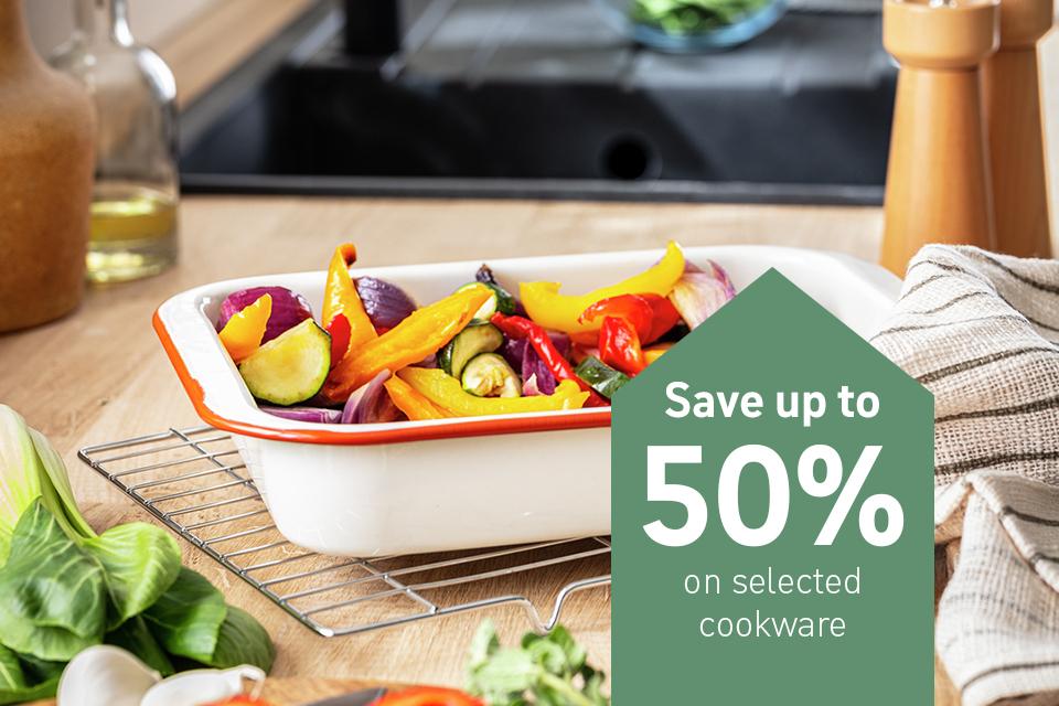 Save up to 1/2 price on selected cookware.
