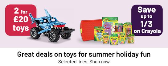 2 for £20 toys. Save up to 1/3 on Crayola. Great deals on toys for summer holiday fun. Selected lines. Shop now.