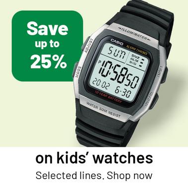 Save up to 25% on kids watches. Selected lines. Shop now.