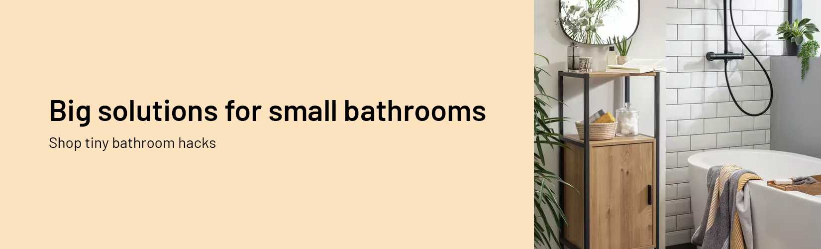 Big solutions for small bathrooms.
