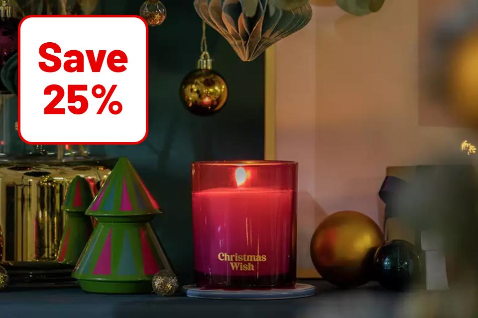 Save 25%. On festive homewares. Tableware, bedding & more.