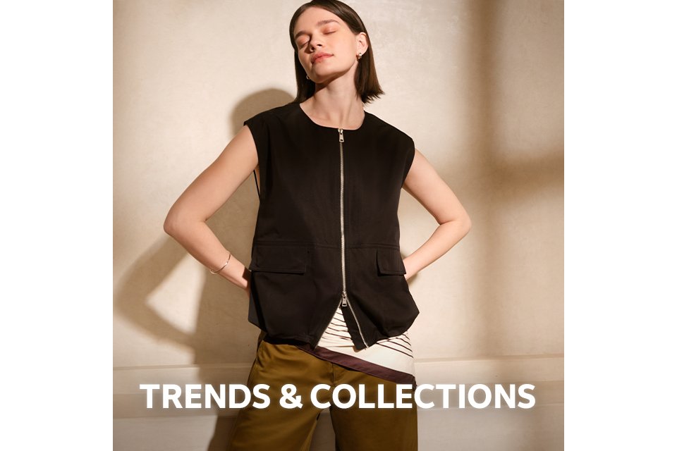 Trends & collections.