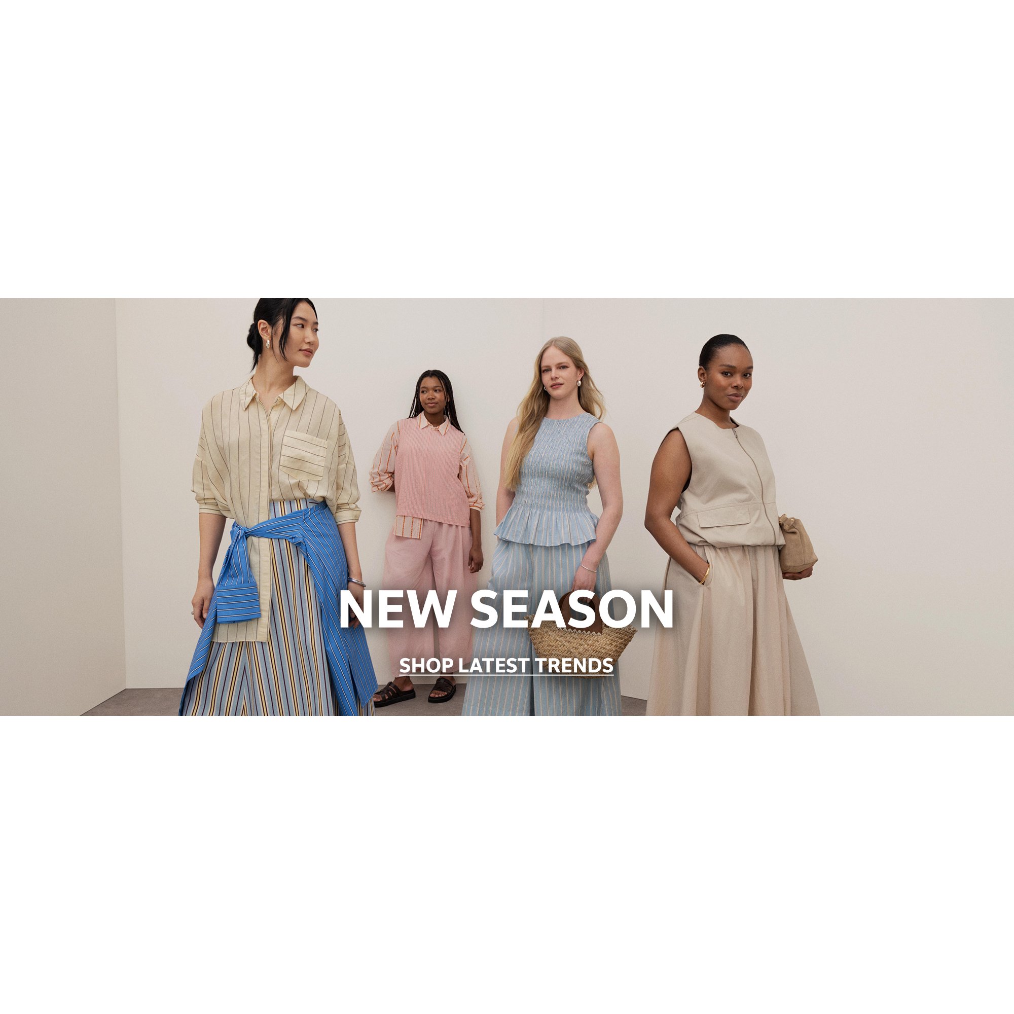 New season. Shop latest trends.