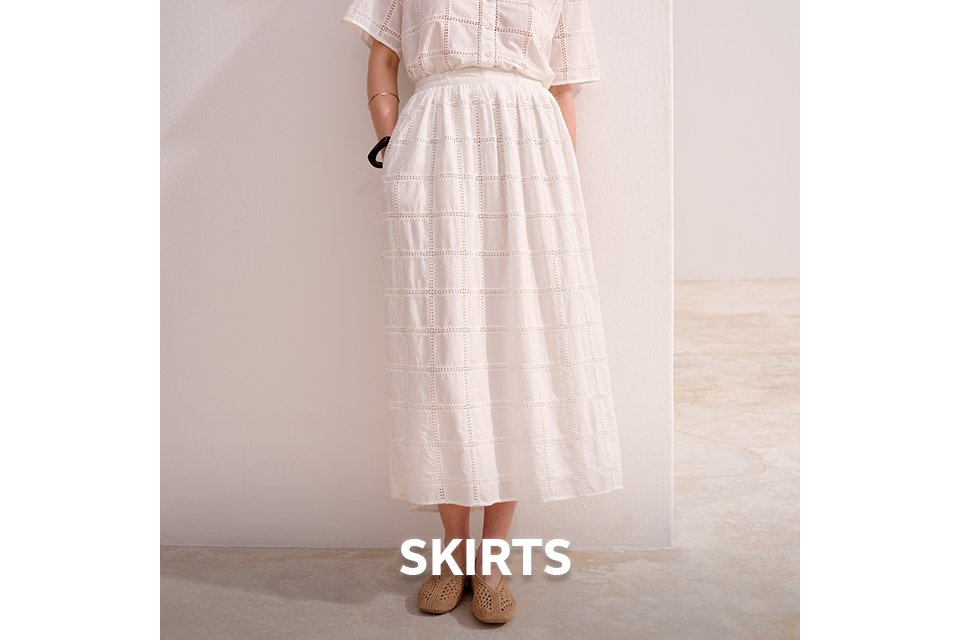 Skirts.