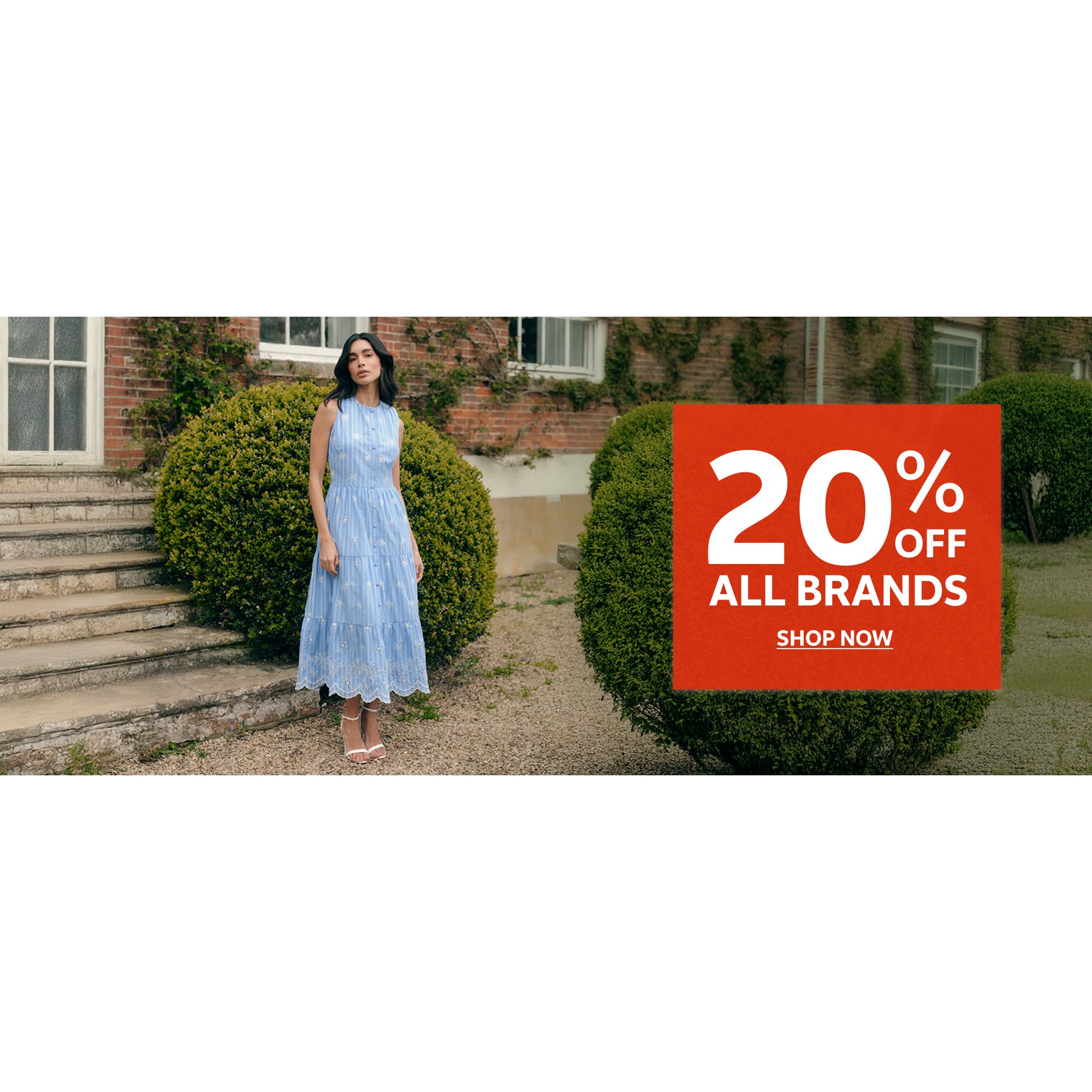 20% off all brands.