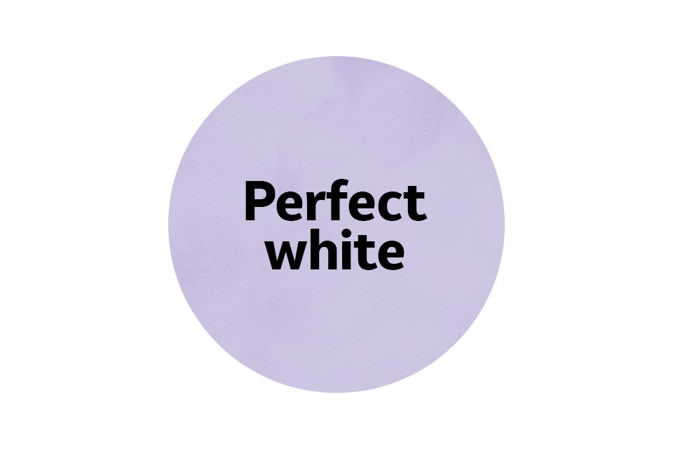 Perfect white.