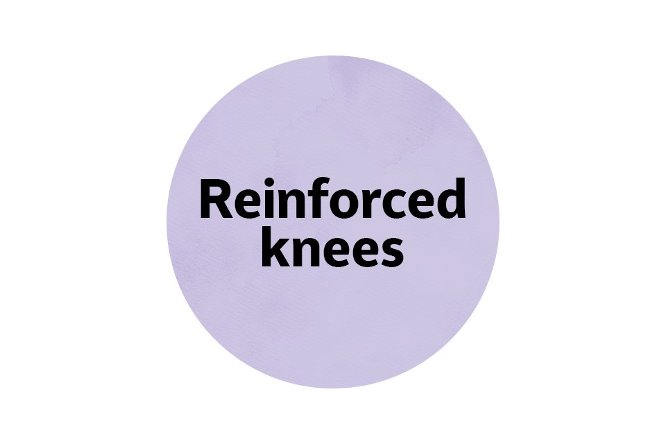 Reinforced knees.