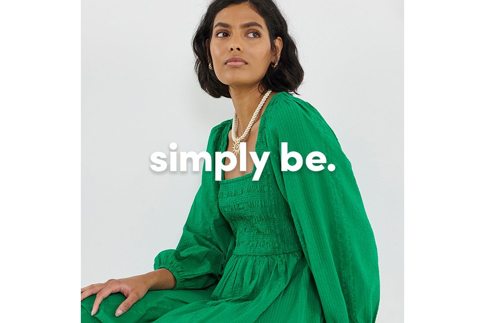 Simply Be.