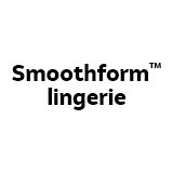 Smoothform™ lingerie.