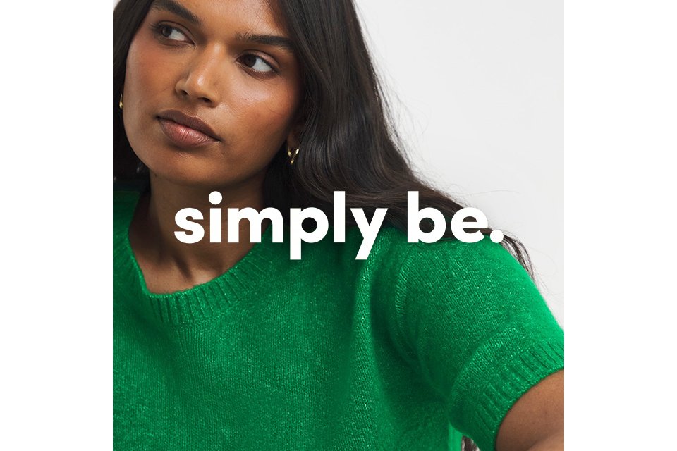 Simply Be.